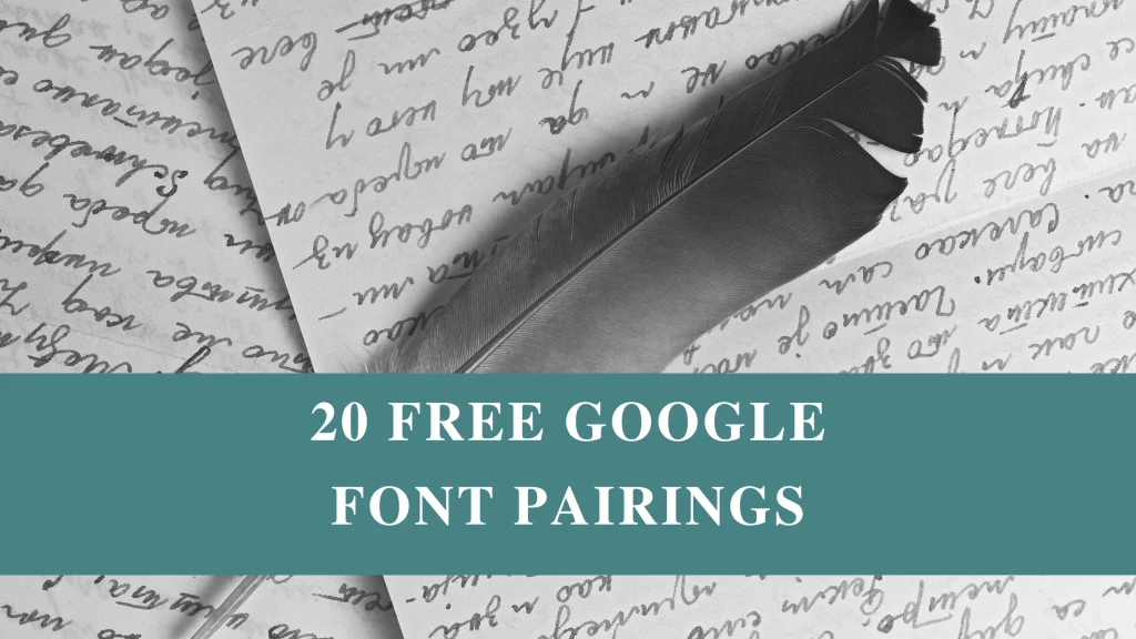 20 FREE Google Font Pairings, Shannon Payne, WordPress Web Design